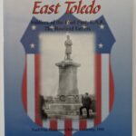 The Civil War and East Toledo by Larry Michaels & Jeff Eversman