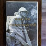 30 Below on Christmas Eve ~ Interviews With Northwest Ohio Veterans Of The Korean War